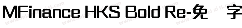 MFinance HKS Bold Re字体转换